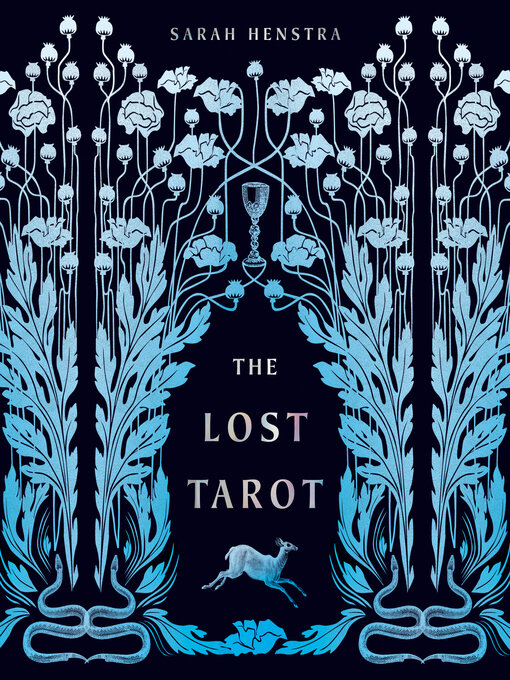 Title details for The Lost Tarot by Sarah Henstra - Wait list